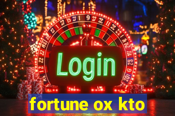 fortune ox kto